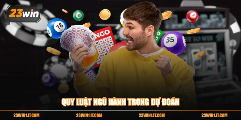 Quy luật ngũ hành trong dự đoán