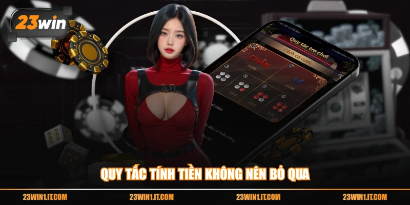 Quy tắc tính tiền không nên bỏ qua